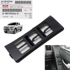 RHD 8981922440 ウィンドウコントロールスイッチキャップ 4ドア いすゞ D-MAX MU-X 2012-2019 K